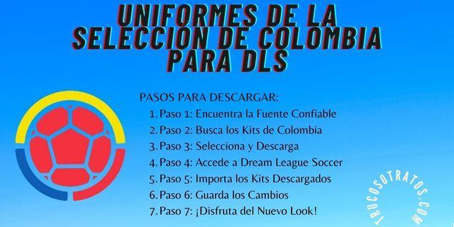 Descarga los uniformes de la selección de Colombia para Dream League Soccer