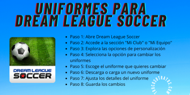 Los mejores Uniformes en Dream League Soccer: Lista destacada